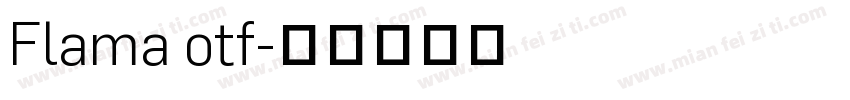 Flama otf字体转换